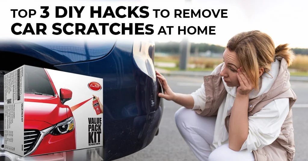 Top 3 DIY Hacks to Remove Car Scratches at Home - Com-Paint